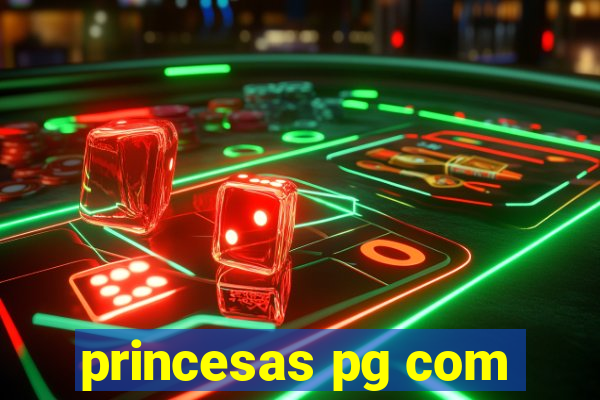 princesas pg com